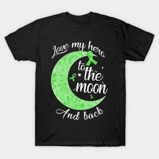 love lymphoma hero to the moon and back T-Shirt